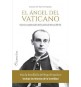 El ángel del Vaticano. Escritos espirituales del cardenal Merry del Val