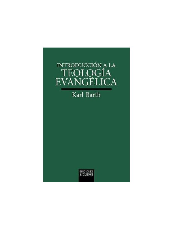 Introducción a la Teología Evangélica