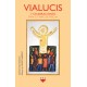 Vialucis. 7 celebraciones para el tiempo de Pascua 
