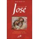 Simplemente José. Romance sobre la vida del padre adoptivo de Jesús