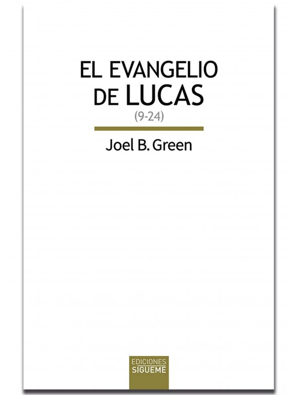 El evangelio de Lucas (Lc 9-24)