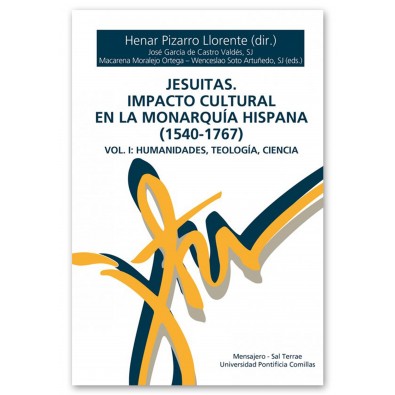Jesuitas. Impacto cultural en la Monarquía hispana (1540-1767)