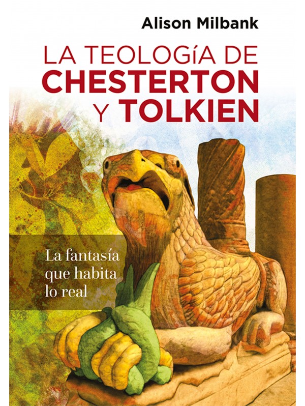 La teología de Chesterton y Tolkien