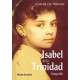 Isabel de la Trinidad. Biografía