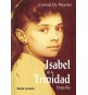 Isabel de la Trinidad. Biografía