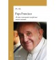 Papa Francisco. 10 años intentando transformar nuestra mirada