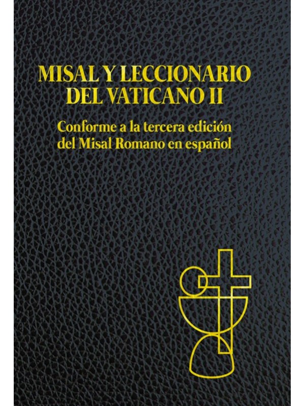 Misal y leccionario del Vaticano II. Conforme a la tercera edición del Misal Romano en español