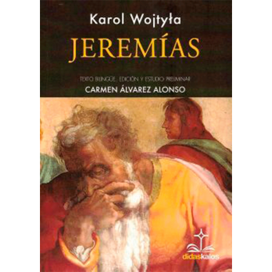 Karol Wojtyla. Jeremías