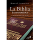 La Biblia Latinoamericana. La Palabra en manos de los humildes