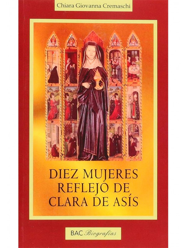 Diez mujeres reflejo de Clara de Asís