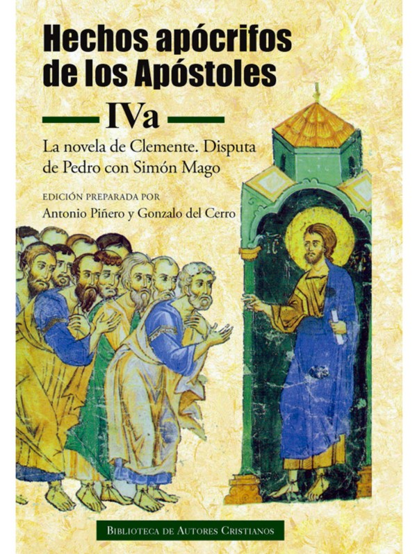 Hechos apócrifos de los Apóstoles - bilingüe, vol. IVa