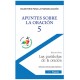 Apuntes sobre la oración - 5. Las parábolas de la oración