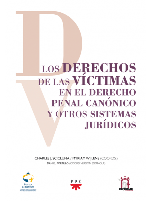 Los derechos de las víctimas en el Derecho Penal Canónico y otros sistemas jurídicos 