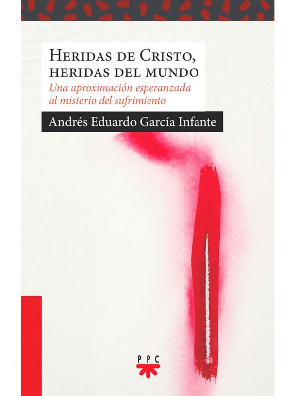 Heridas de Cristo, Heridas del mundo 