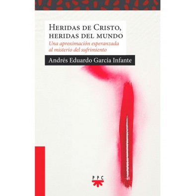 Heridas de Cristo, Heridas del mundo 