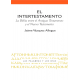  El Intertestamento. La Biblia entre el Antiguo Testamento al Nuevo Testamento