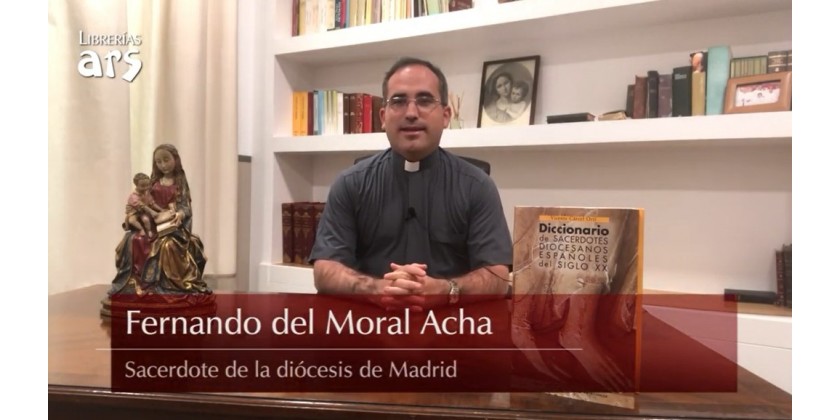 Un Canto al Sacerdocio... Diccionario de Sacerdotes Diocesanos Españoles del Siglo XX