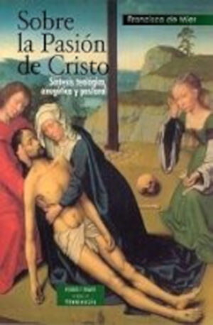 Sobre la Pasión de Cristo