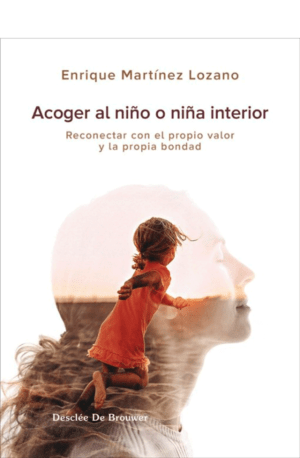 Acoger al niño o niña interior