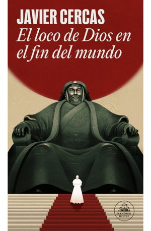 Loco de Dios en el fin del mundo