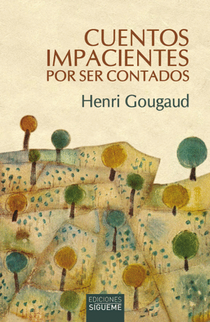 Cuentos impacientes por ser contados