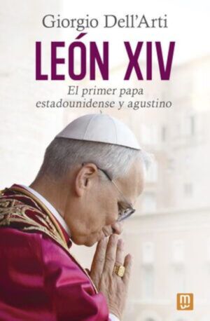 León XIV. El primer papa estadounidense y agustino