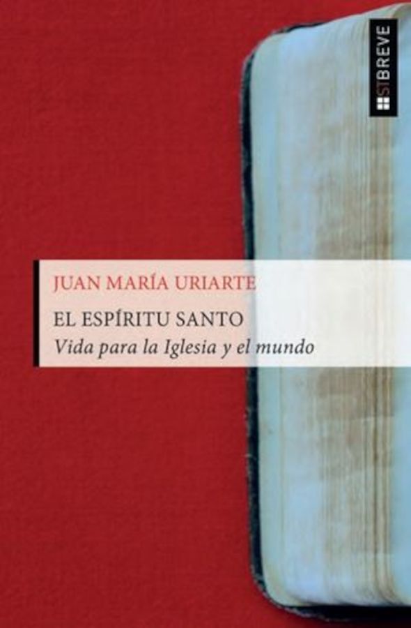 El Espíritu Santo. Vida para la Iglesia y el mundo.