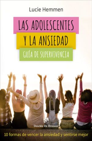 Las adolescentes y la ansiedad