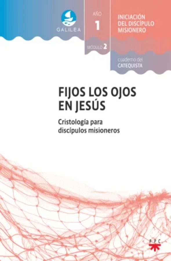 Fijos los ojos en Jesús