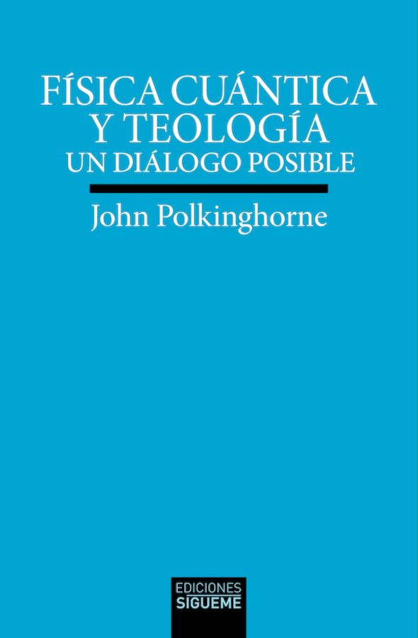 Física Cuántica y Teología