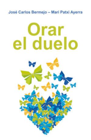 Orar el duelo