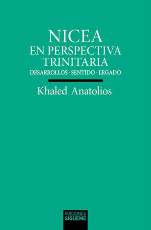 Nicea en perspectiva Trinitaria