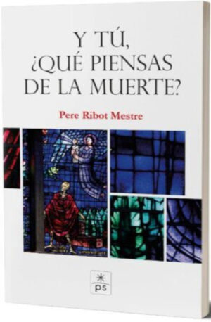 Y TU, ¿QUÉ PIENSAS DE LA MUERTE?