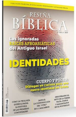 Identidades. Reseña bíblica 128