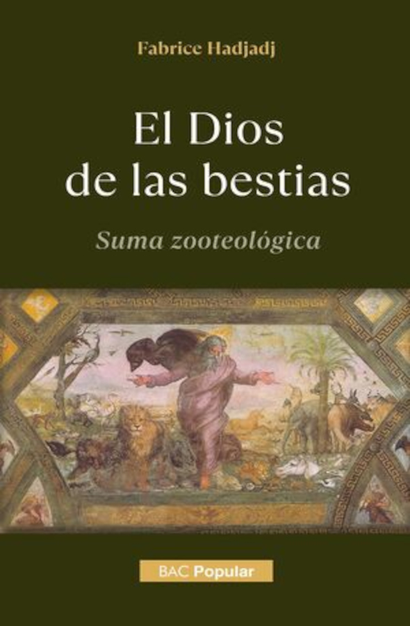 El Dios de las bestias. Suma Zooteológica