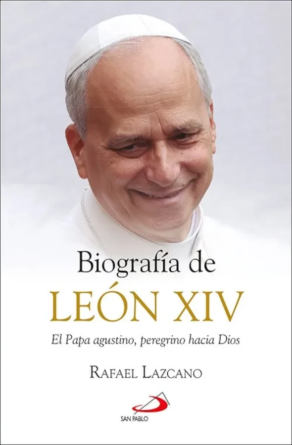Biografía de León XIV. El Papa agustino, peregrino hacia Dios
