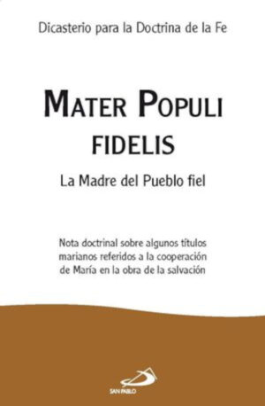Mater populis fidelis