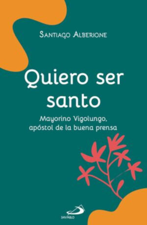 QUIERO SER SANTO