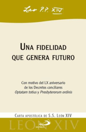 UNA FIDELIDAD QUE GENERA FUTURO