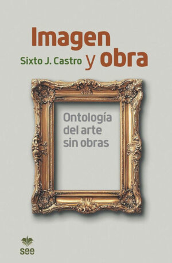 Imagen y obra: Ontología del arte sin obra