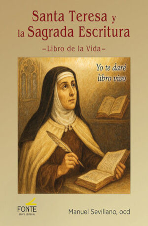 SANTA TERESA Y LA SAGRADA ESCRITURA