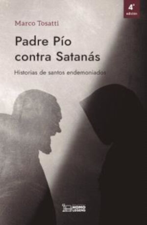 PADRE PÍO CONTRA SATANÁS 5ª ED.