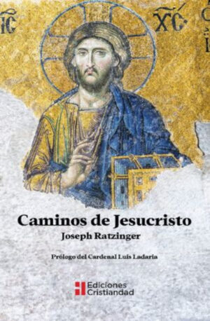 CAMINOS DE JESUCRISTO