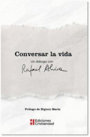 CONVERSAR LA VIDA