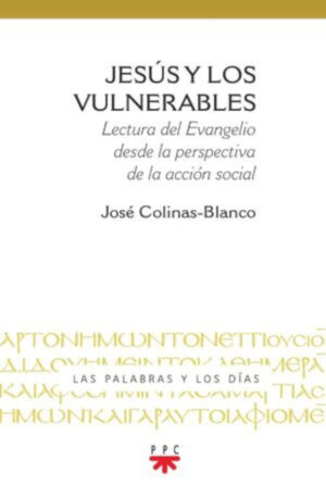 JESÚS Y LOS VULNERABLES