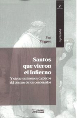 SANTOS QUE VIERON EL INFIERNO