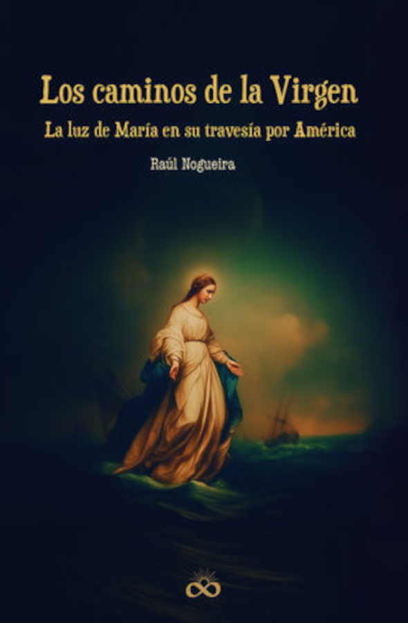 LOS CAMINOS DE LA VIRGEN