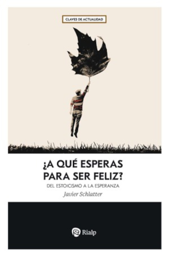 ¿A qué esperas para ser feliz?