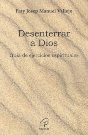 DESENTERRAR A DIOS