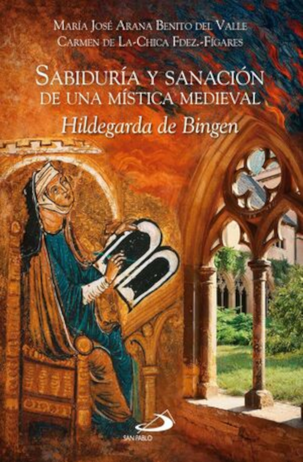 SABIDURÍA Y SANACIÓN DE UNA MÍSTICA MEDIEVAL